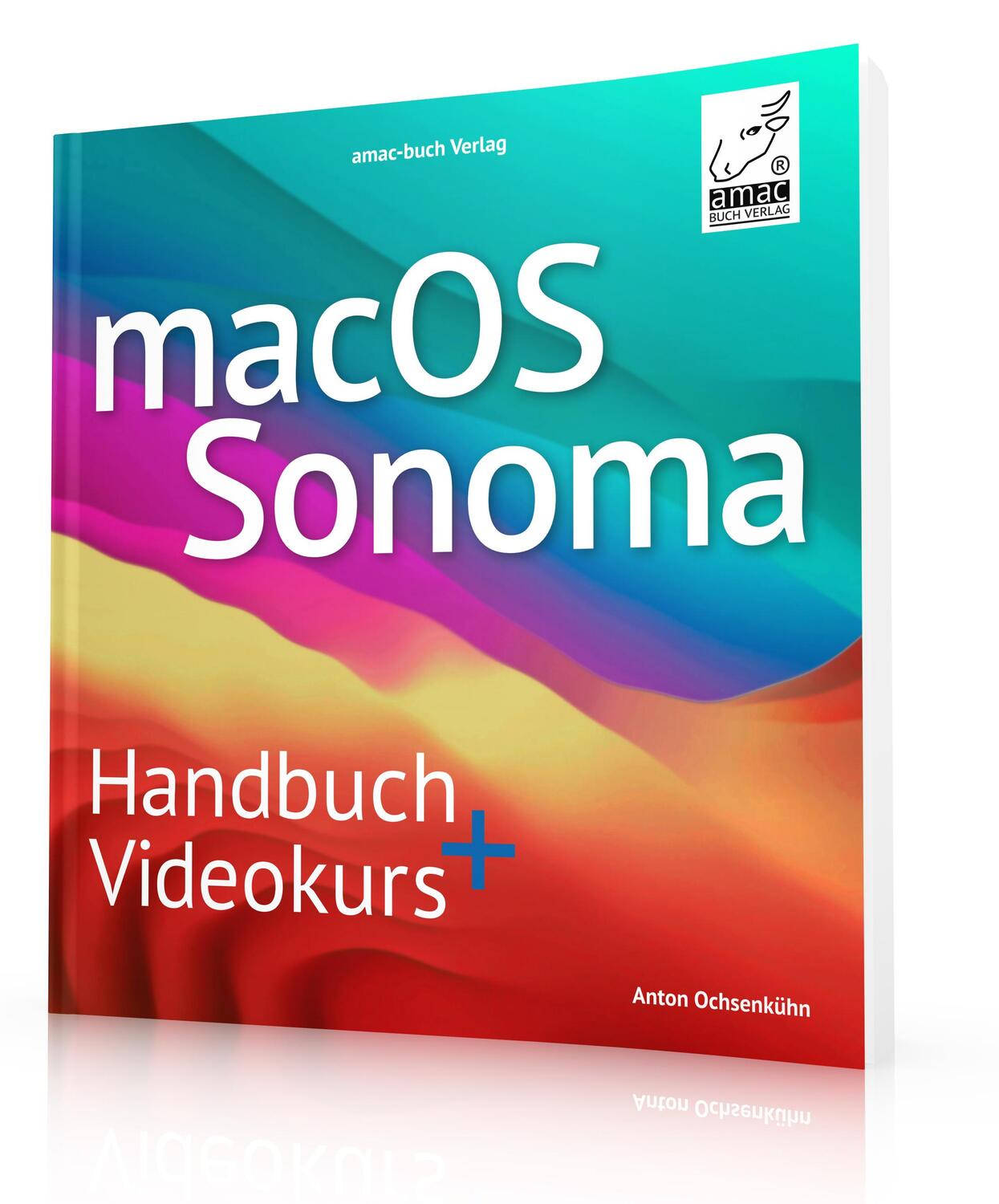 Cover: 9783954310975 | macOS Sonoma Standardwerk - PREMIUM Videobuch | Anton Ochsenkühn