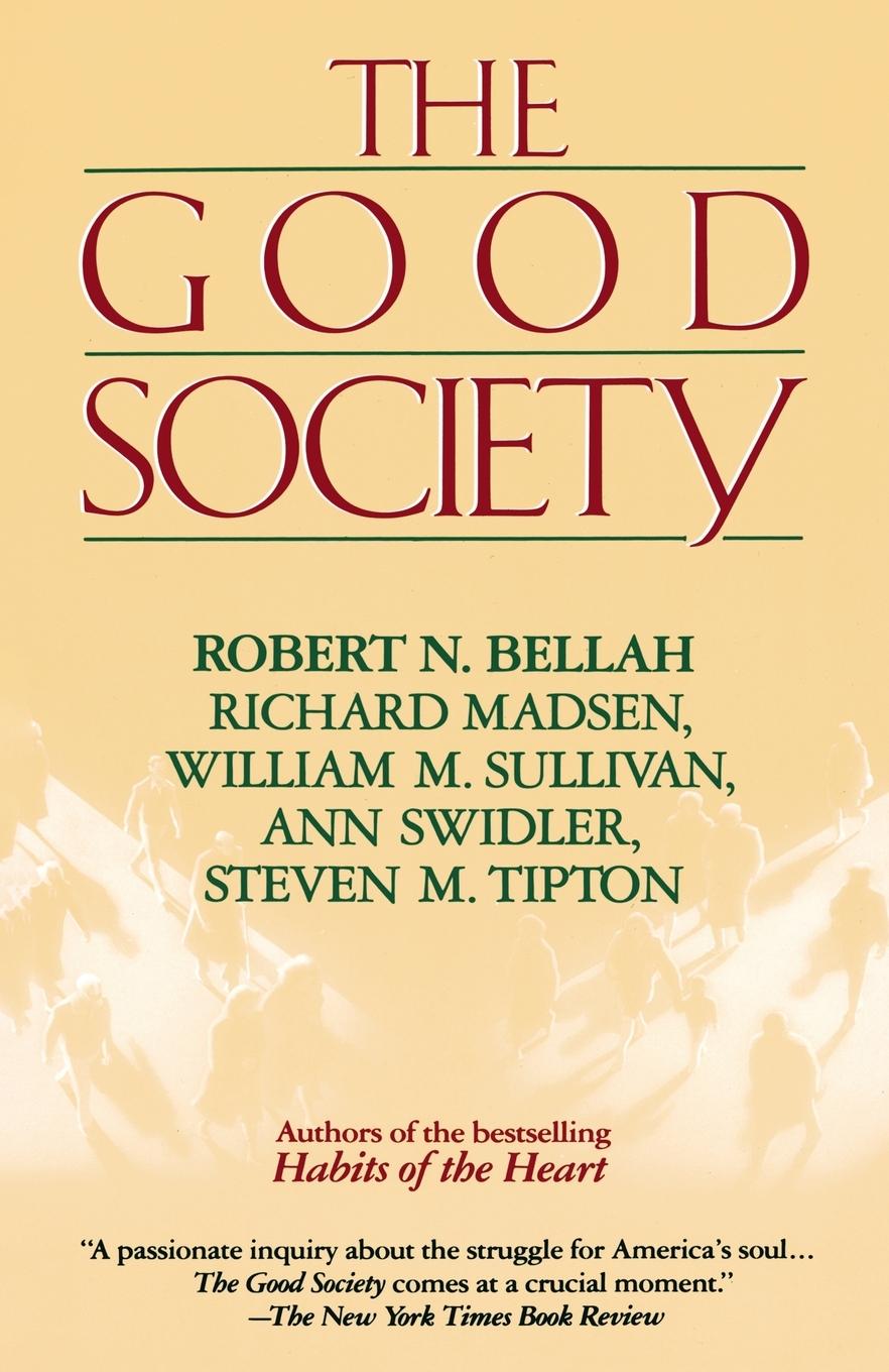 Cover: 9780679733591 | Good Society | Robert Bellah (u. a.) | Taschenbuch | Englisch | 1992