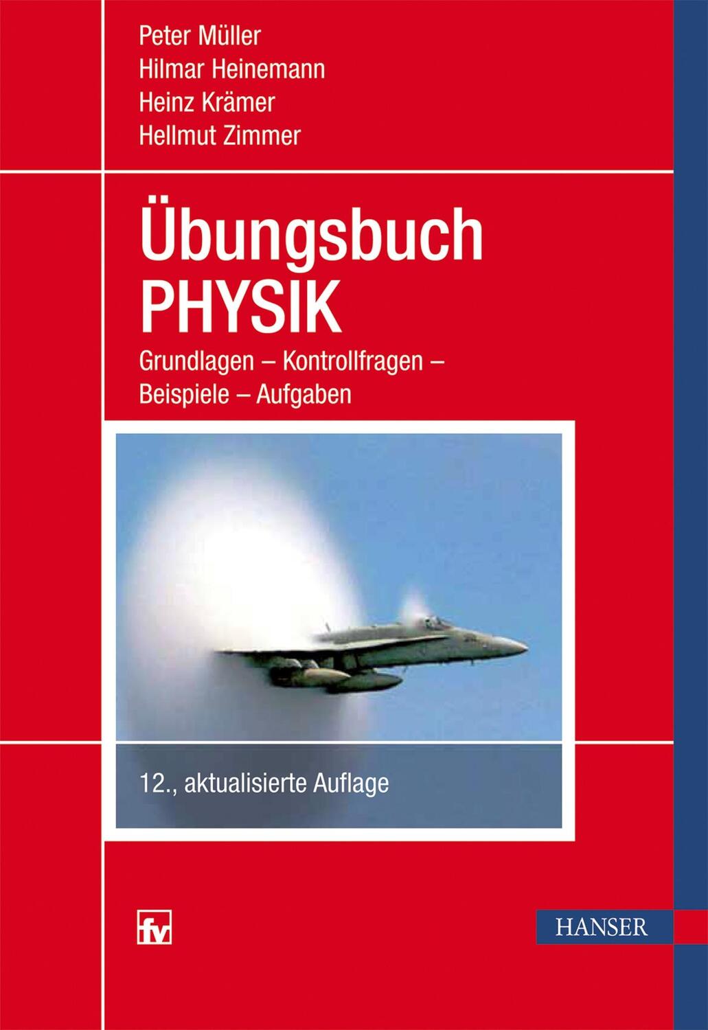 Cover: 9783446435322 | Übungsbuch Physik | Grundlagen - Kontrollfragen - Beispiele - Aufgaben