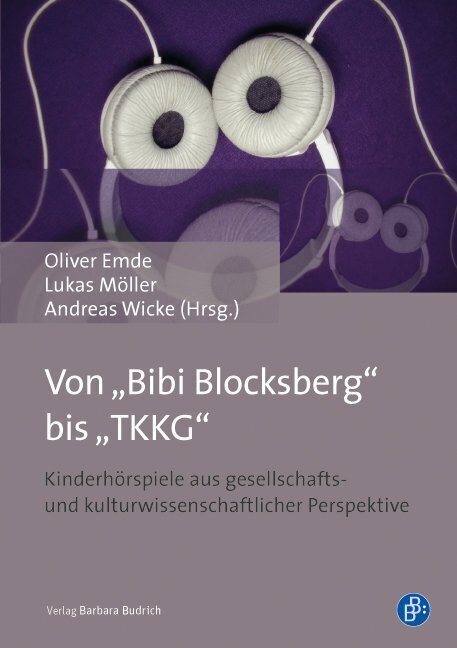Cover: 9783847406921 | Von "Bibi Blocksberg" bis "TKKG" | Oliver Emde (u. a.) | Taschenbuch