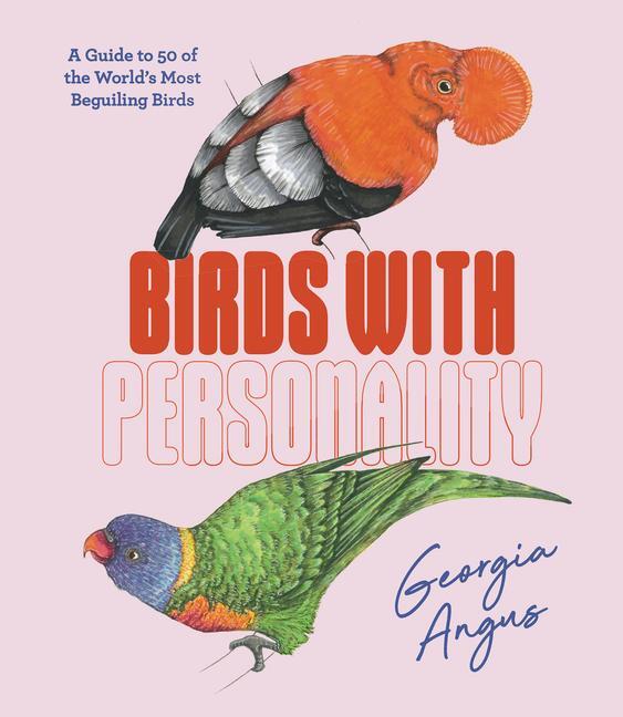 Cover: 9781741178289 | Birds with Personality | Georgia Angus | Buch | 2023