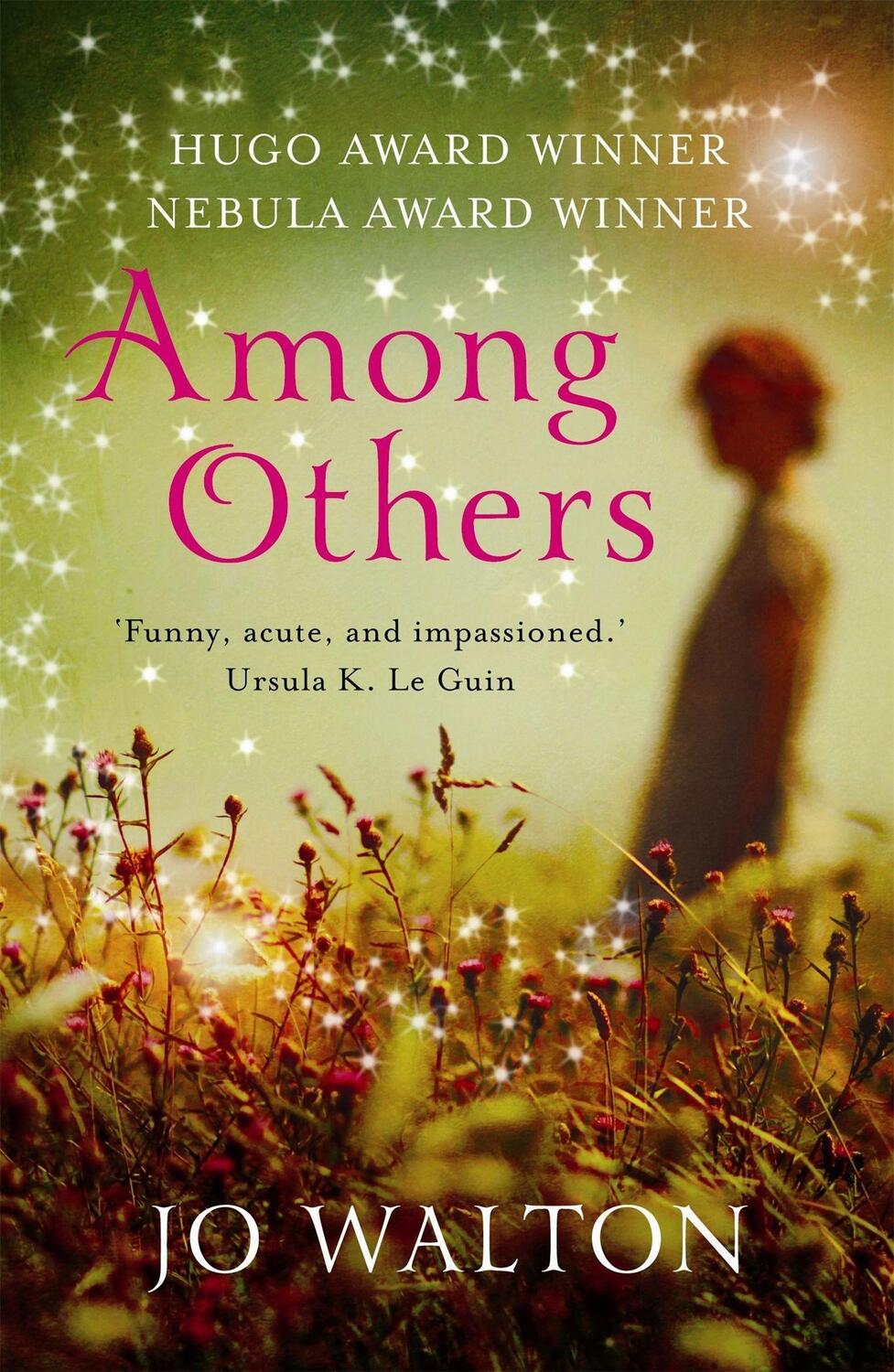 Cover: 9781472106537 | Among Others | Jo Walton | Taschenbuch | 408 S. | Englisch | 2013