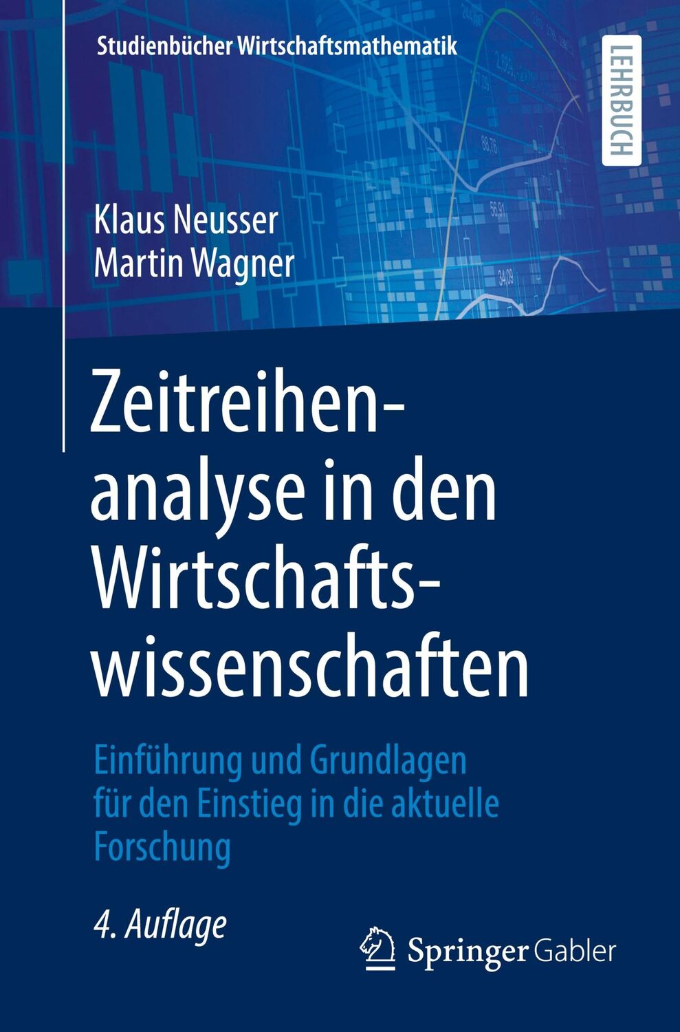 Cover: 9783662646496 | Zeitreihenanalyse in den Wirtschaftswissenschaften | Wagner (u. a.)