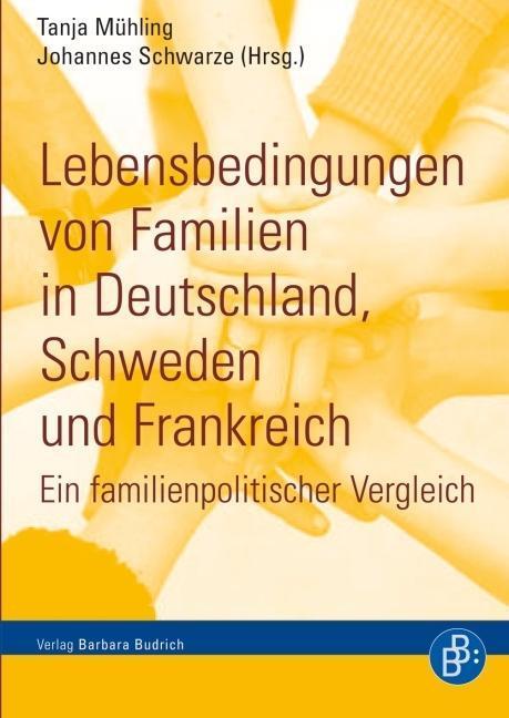 Cover: 9783866494251 | Lebensbedingungen von Familien in Deutschland, Schweden und Frankreich
