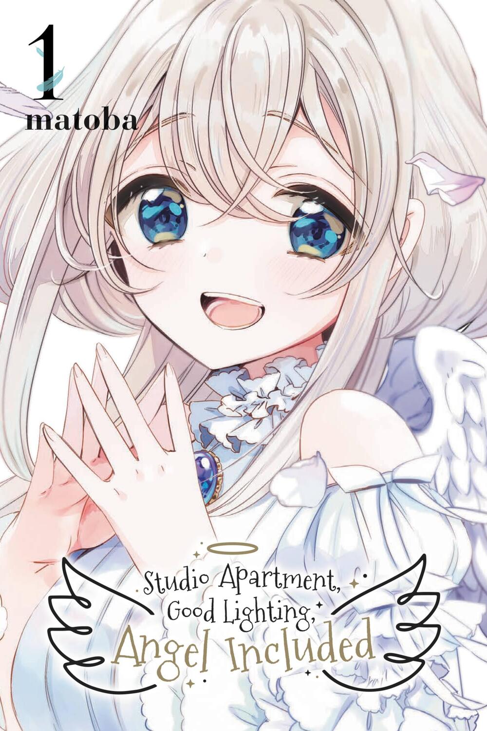 Cover: 9781975345105 | Studio Apartment, Good Lighting, Angel Included, Vol. 1 | Matoba