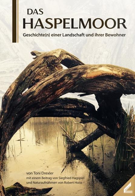 Cover: 9783957861764 | Das Haspelmoor | Geschichte(n) einer Landschaft und ihrer Bewohner