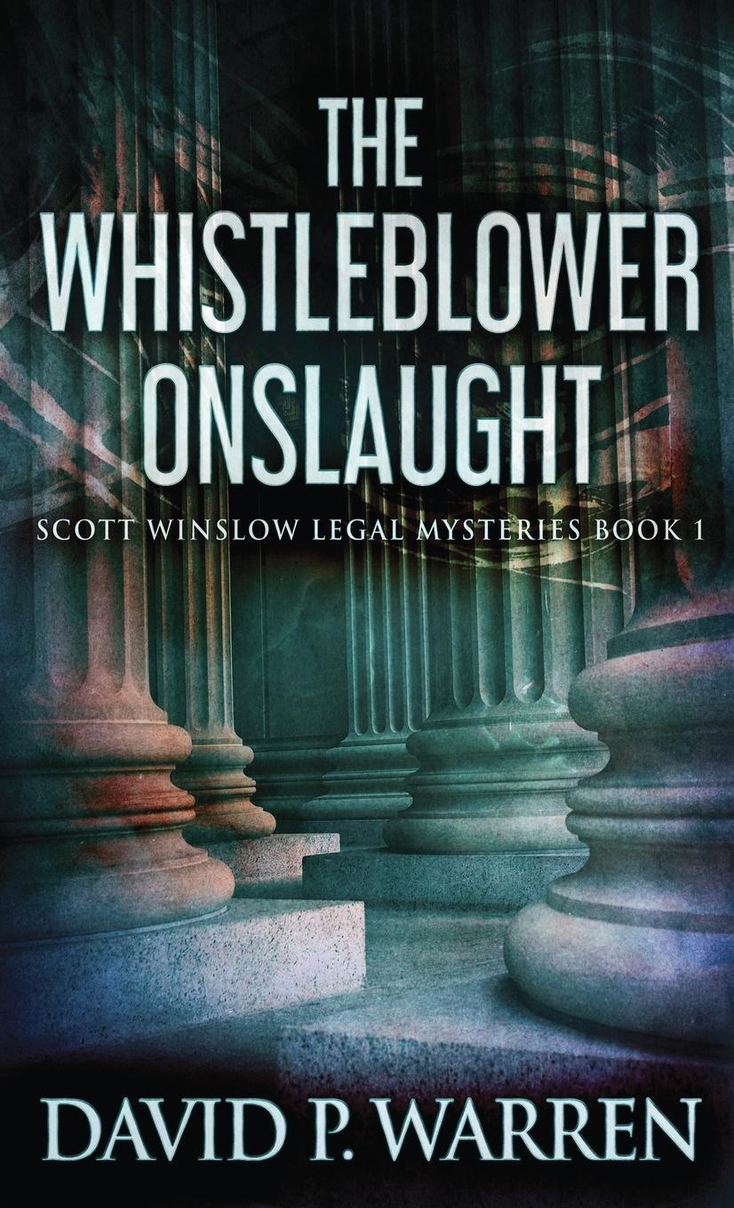 Cover: 9784867452356 | The Whistleblower Onslaught | David P. Warren | Buch | Englisch | 2021