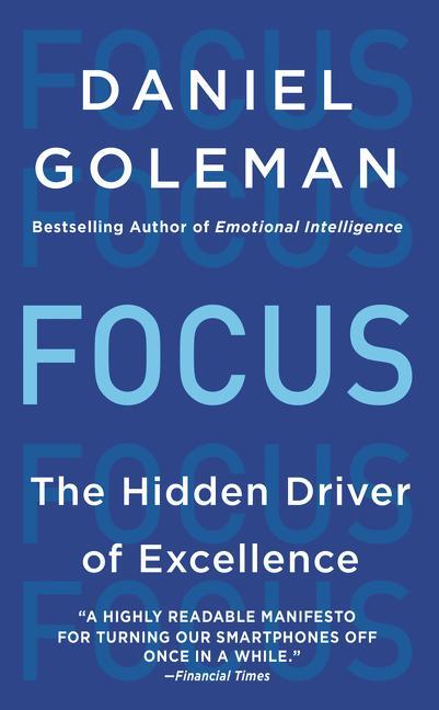 Cover: 9780062344434 | Focus | The Hidden Driver of Excellence | Daniel Goleman | Taschenbuch