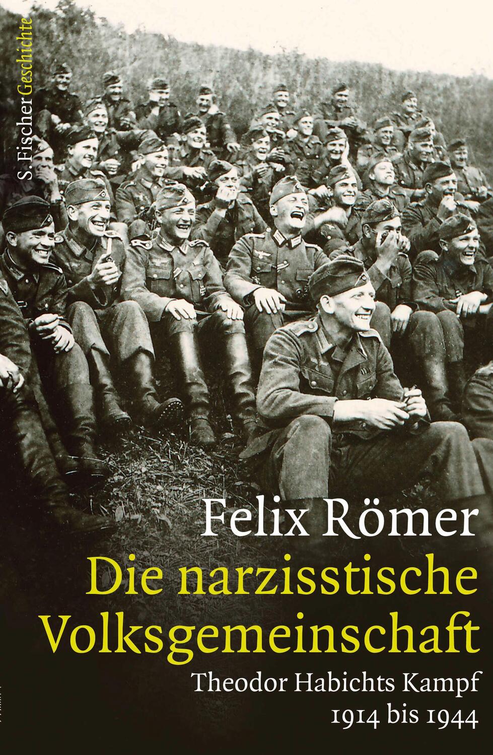 Cover: 9783103972849 | Die narzisstische Volksgemeinschaft | Felix Römer | Buch | 400 S.