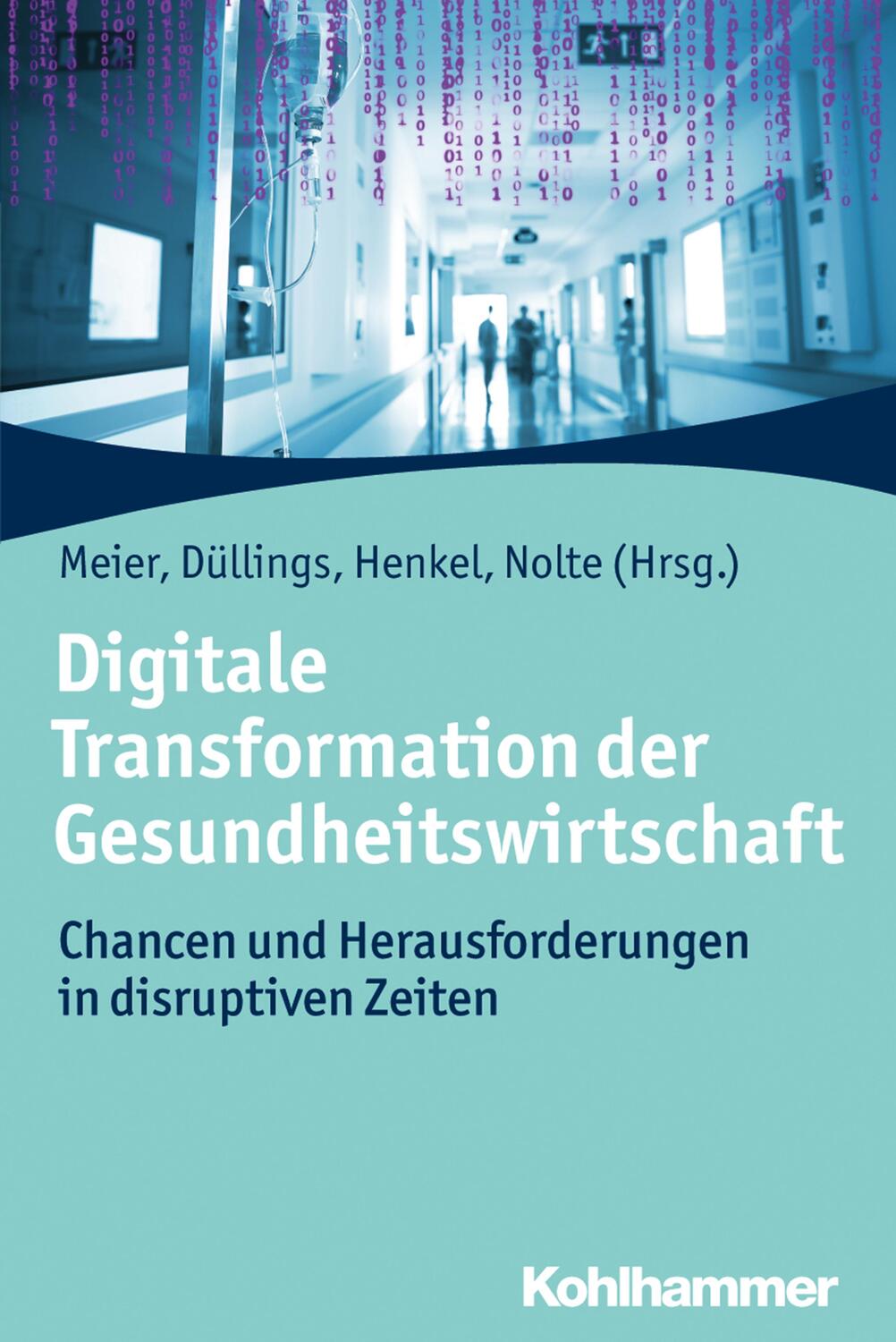 Cover: 9783170335639 | Digitale Transformation der Gesundheitswirtschaft | Taschenbuch | 2019
