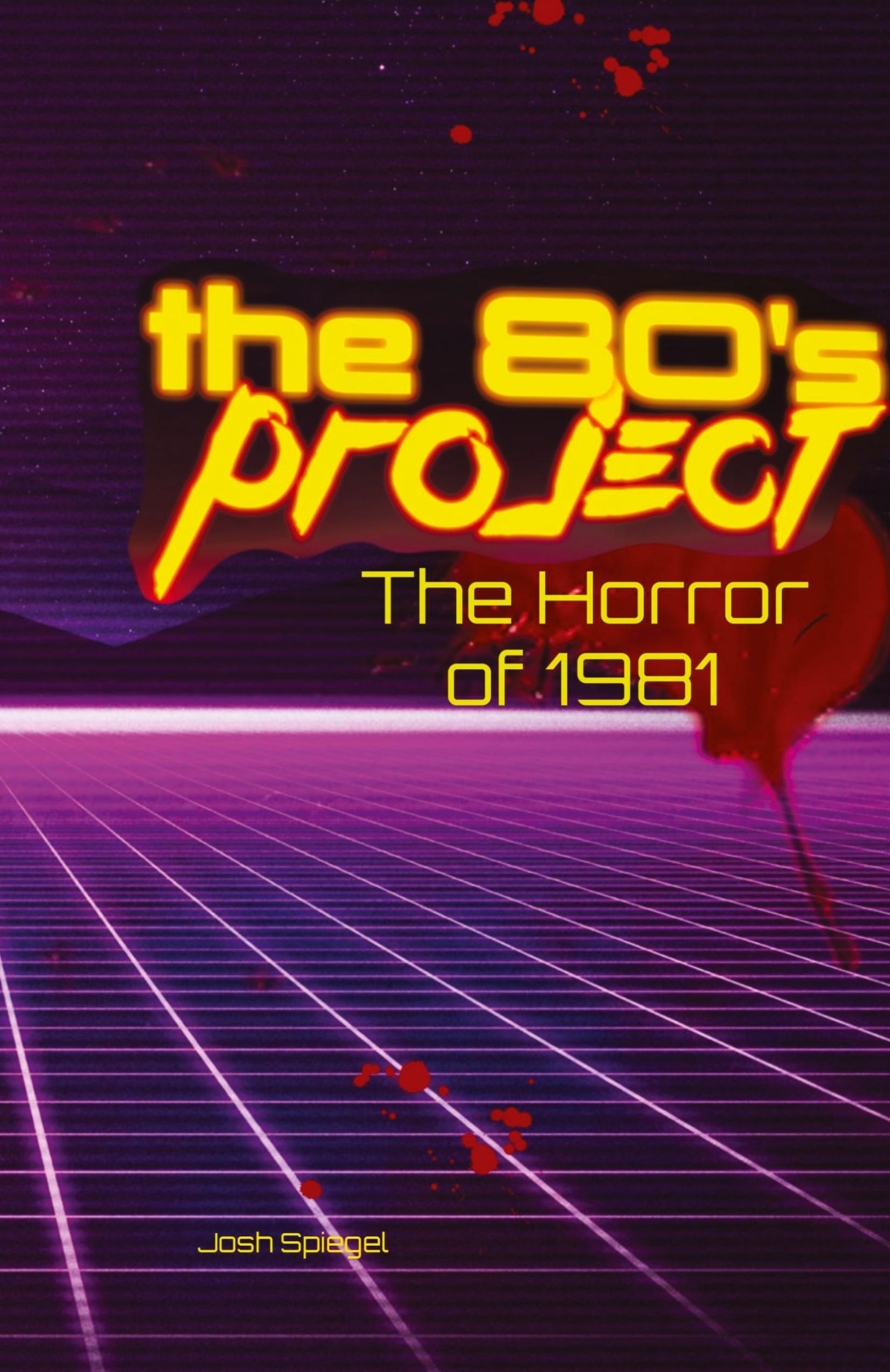 Cover: 9798218471620 | The 80s Project | Josh Spiegel | Buch | HC gerader Rücken kaschiert