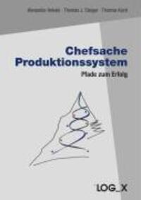 Cover: 9783932298356 | Chefsache Produktionssystem | Pfade zum Erfolg | Thomas Koch (u. a.)