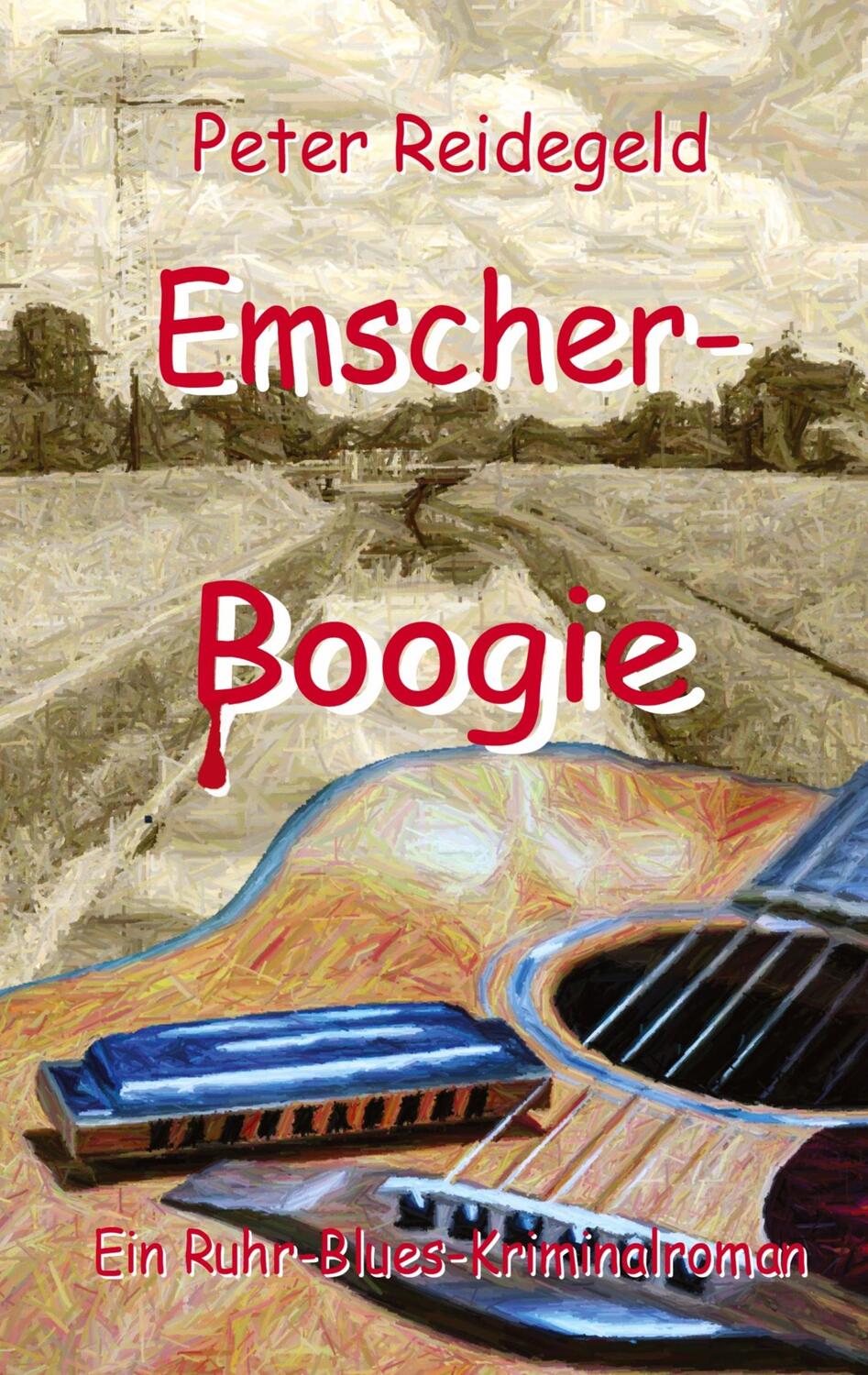 Cover: 9783347082052 | Emscher-Boogie | Ein Ruhr-Blues-Kriminalroman | Peter Reidegeld | Buch