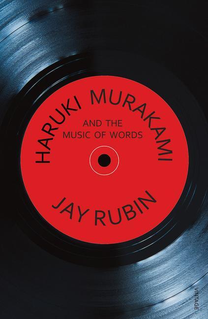 Cover: 9780099455448 | Haruki Murakami and the Music of Words | Jay Rubin | Taschenbuch