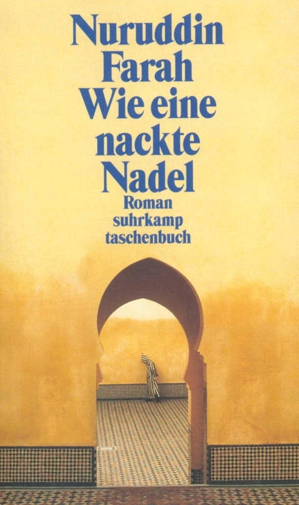 Cover: 9783518397985 | Wie eine nackte Nadel | Roman. Aus d. Engl. v. Barbara Hillgen | Farah