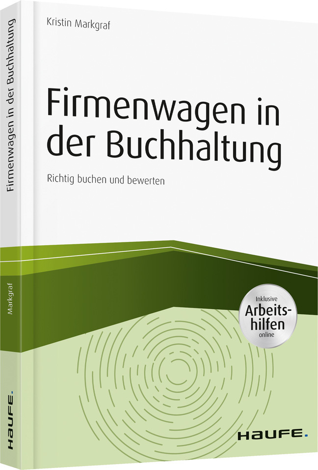 Cover: 9783648130773 | Firmenwagen in der Buchhaltung | Kristin Markgraf | Taschenbuch | 2019