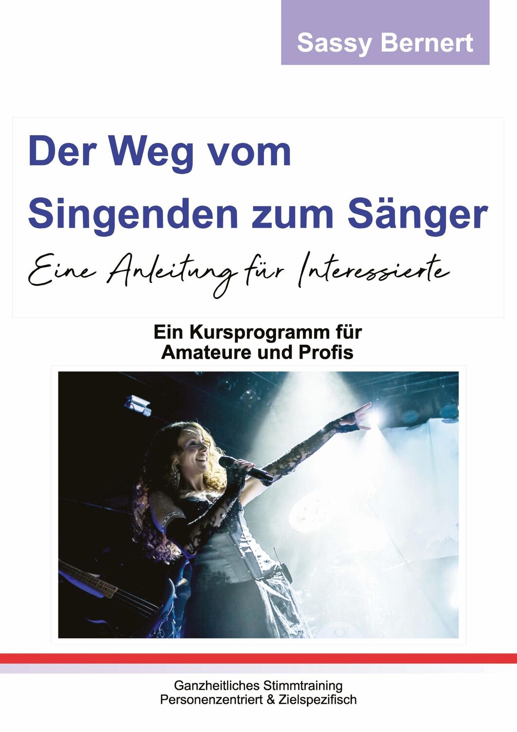 Cover: 9783347119345 | Der Weg vom Singenden zum Sänger | Eine Anleitung für Interessierte