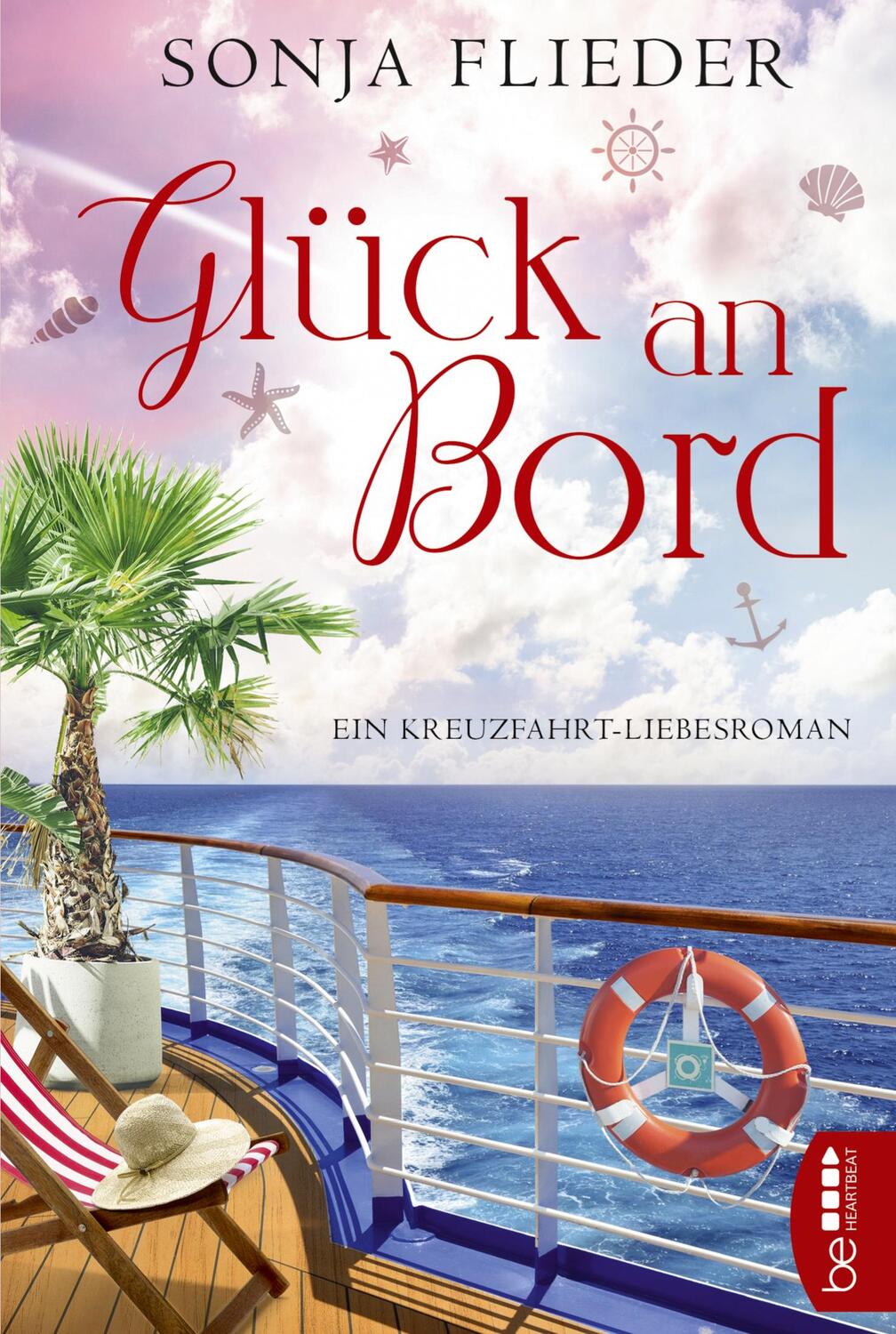 Cover: 9783741302459 | Glück an Bord | Ein Kreuzfahrt-Liebesroman | Sonja Flieder | Buch