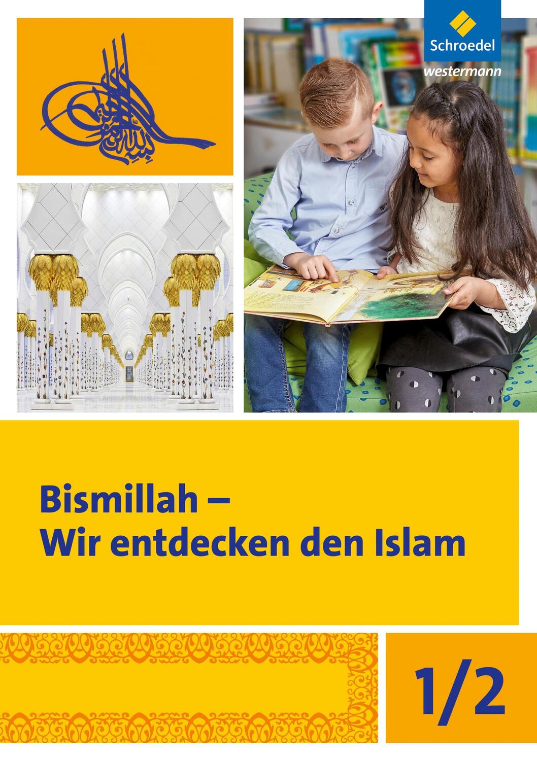 Cover: 9783507017610 | Bismillah 1/2. Arbeitsheft. Wir entdecken den Islam | Broschüre | 2011