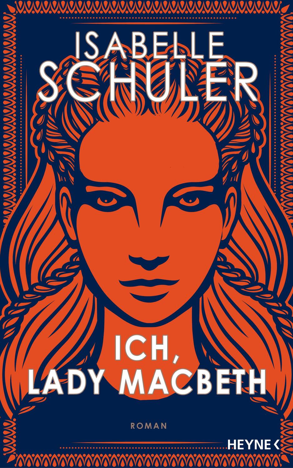 Cover: 9783453274174 | Ich, Lady Macbeth | Roman | Isabelle Schuler | Buch | 400 S. | Deutsch