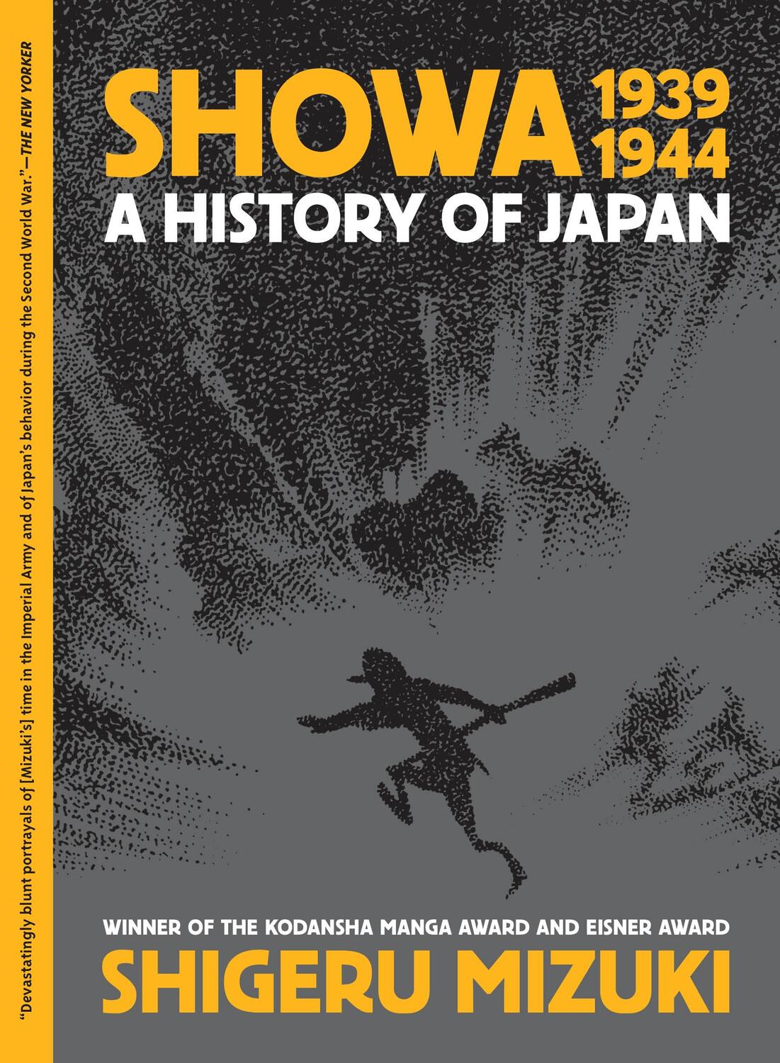 Cover: 9781770466265 | Showa 1939-1944 | A History of Japan | Shigeru Mizuki | Taschenbuch