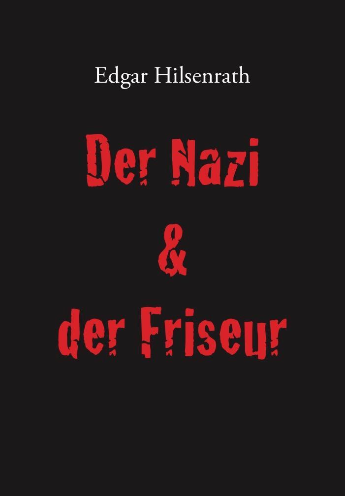 Cover: 9783943334524 | Der Nazi & der Friseur | Edgar Hilsenrath | Taschenbuch | Deutsch