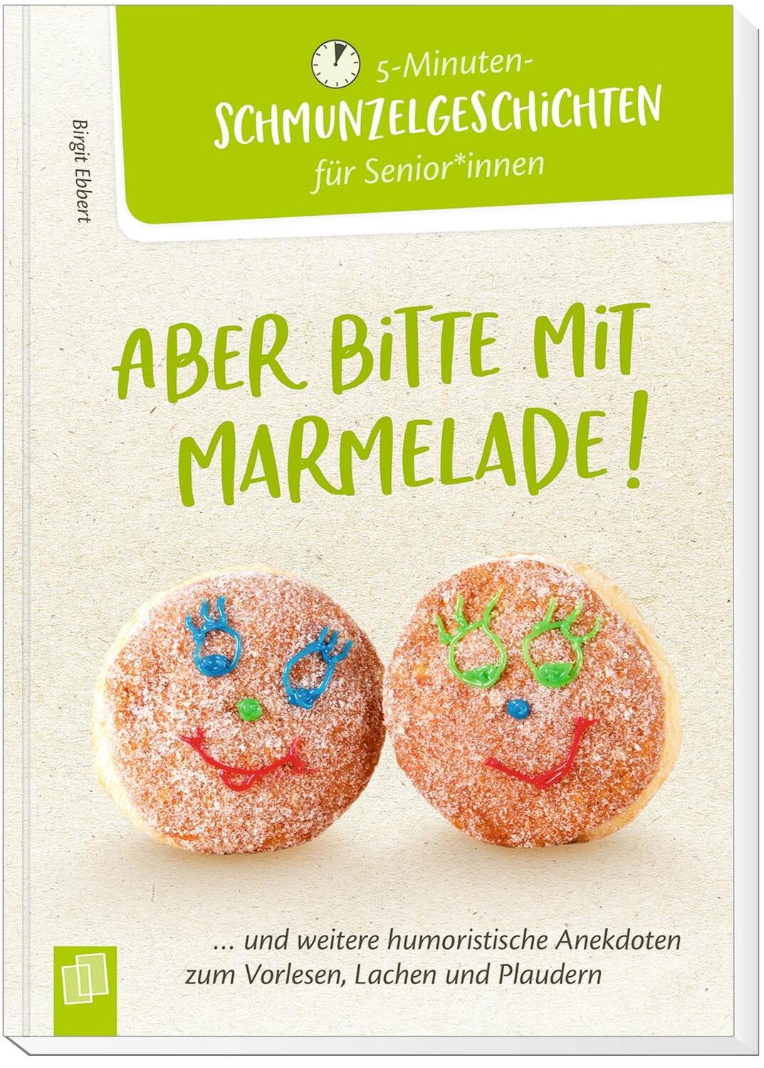 Bild: 9783834643872 | Aber bitte mit Marmelade! | Birgit Ebbert | Taschenbuch | 128 S.
