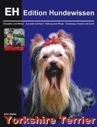 Cover: 9783831131518 | Yorkshire Terrier | Dirk Glebe | Taschenbuch | Paperback | 2002