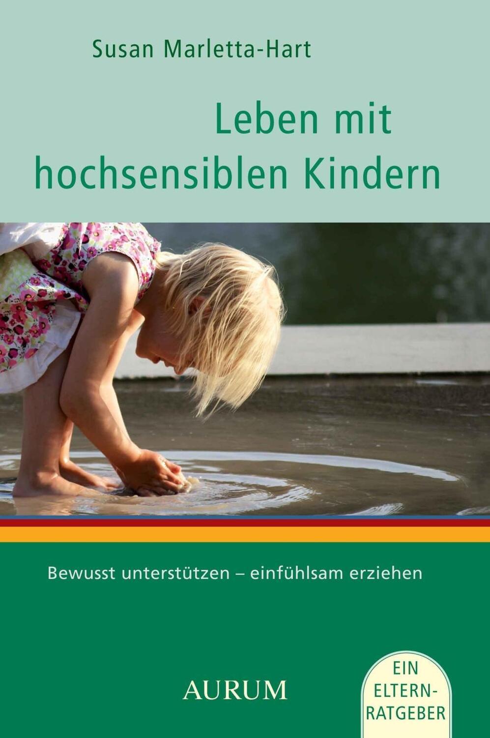 Cover: 9783899015867 | Leben mit hochsensiblen Kindern | Susann Marletta-Hart | Taschenbuch