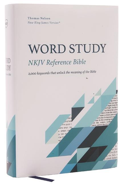 Cover: 9780785292784 | NKJV, Word Study Reference Bible, Hardcover, Red Letter, Comfort Print