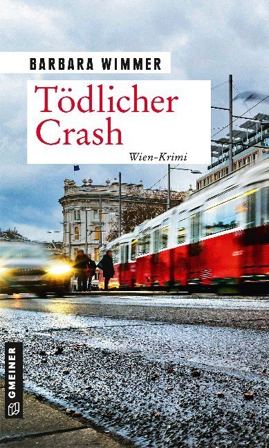 Cover: 9783839225974 | Tödlicher Crash | Wien-Krimi | Barbara Wimmer | Taschenbuch | 2020