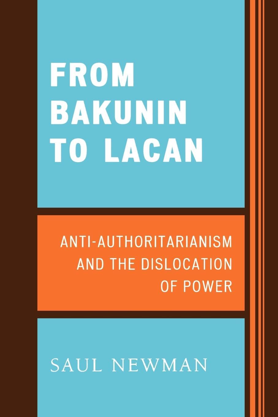 Cover: 9780739124550 | From Bakunin to Lacan | Saul Newman | Taschenbuch | Paperback | 2007