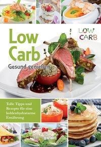 Cover: 9783735912718 | Low Carb | Buch | 176 S. | Deutsch | 2017 | garant Verlag GmbH