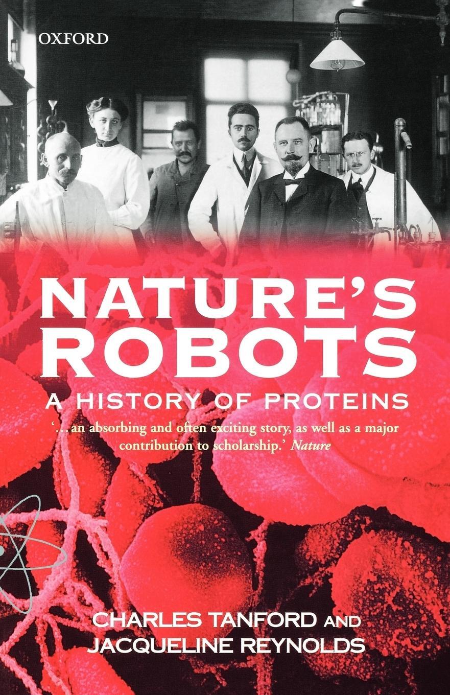 Cover: 9780198606949 | Nature's Robots | A History of Proteins | Jacqueline Reynolds (u. a.)