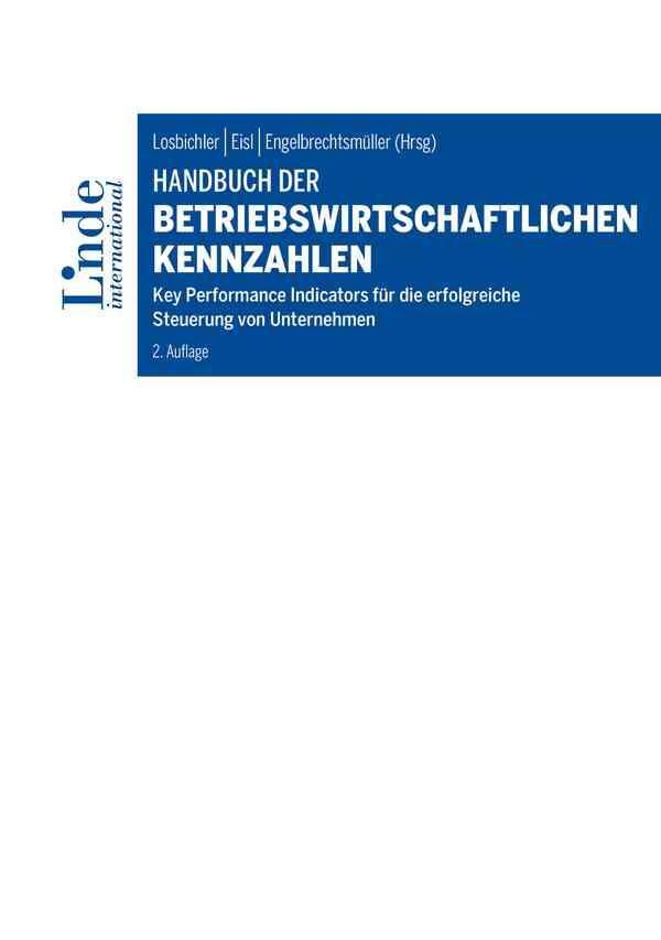 Cover: 9783714302936 | Handbuch der betriebswirtschaftlichen Kennzahlen | Losbichler (u. a.)