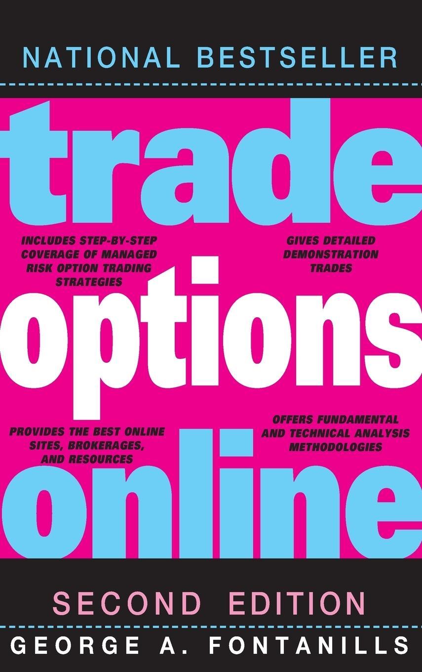Cover: 9780470336021 | Trade Options Online 2e | George A Fontanills | Buch | 480 S. | 2009