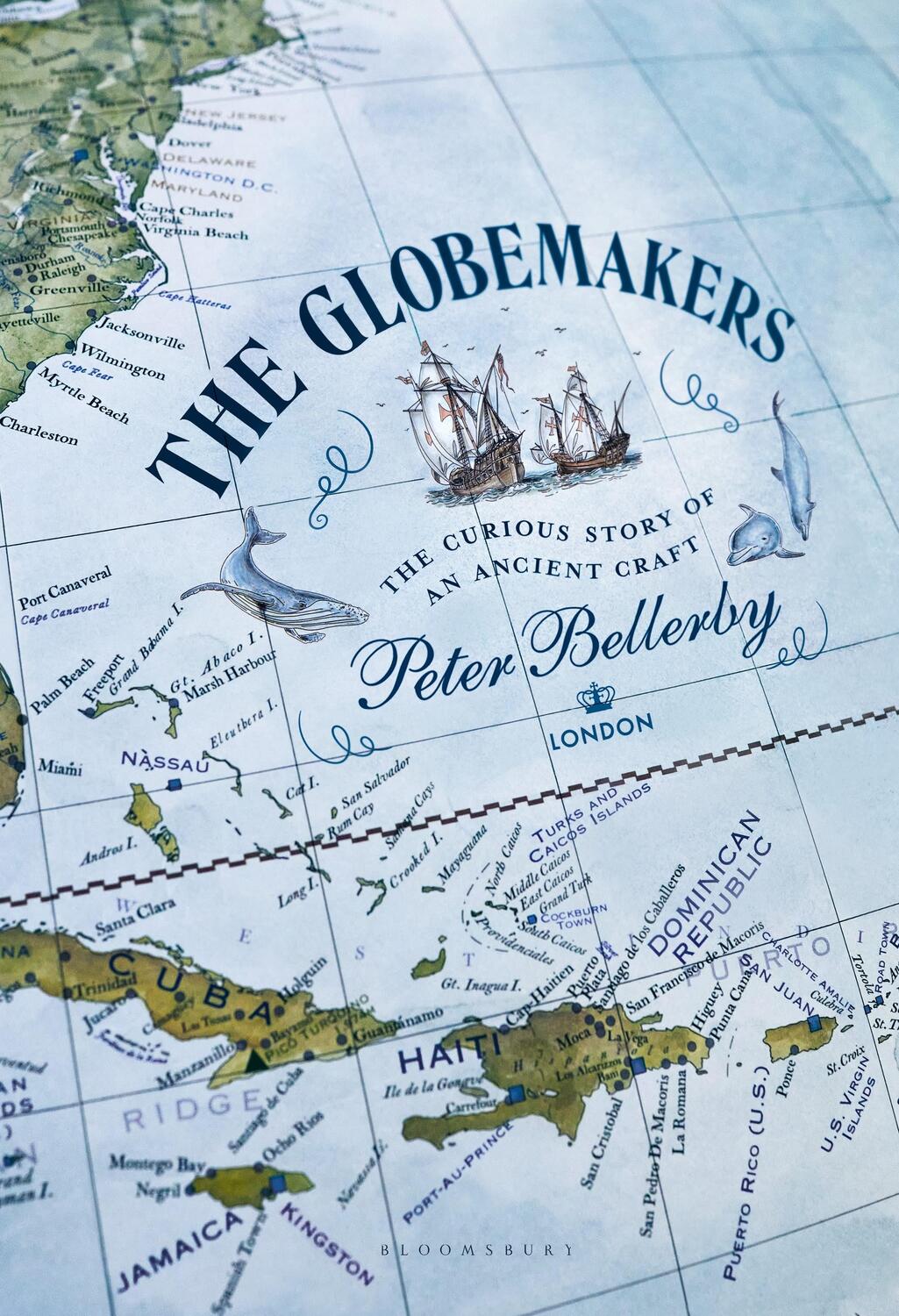 Cover: 9781526650870 | The Globemakers | The Curious Story of an Ancient Craft | Bellerby