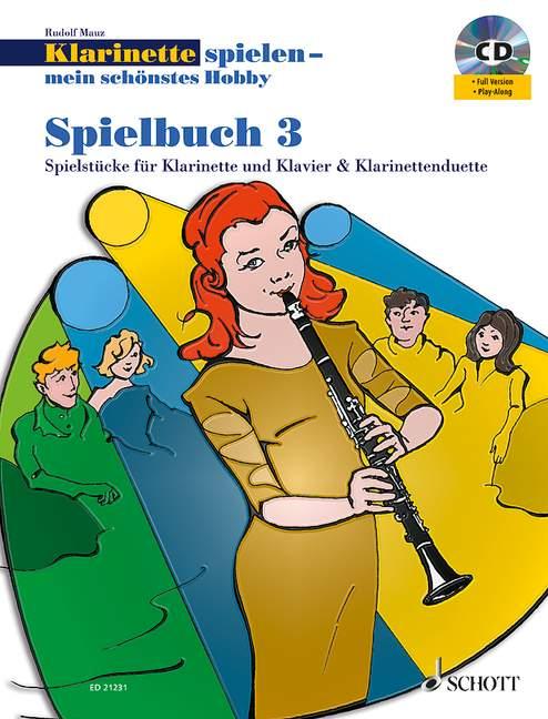 Cover: 9783795746100 | Klarinette spielen - mein schönstes Hobby. Spielbuch 03 mit CD | Mauz