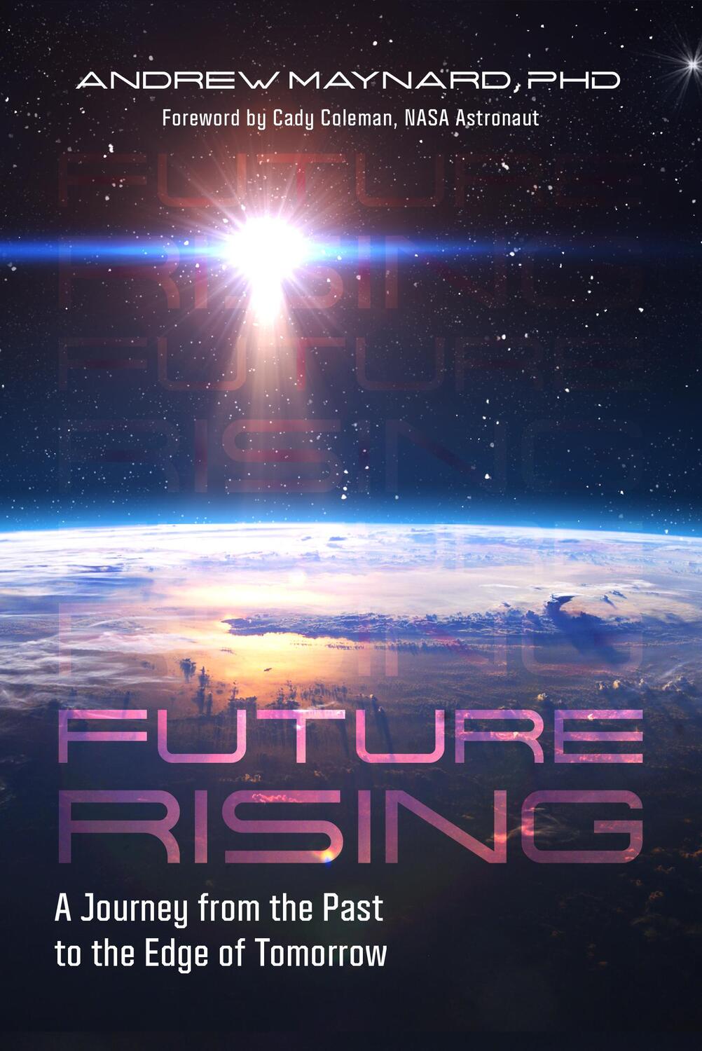Cover: 9781642502633 | Future Rising | Andrew Maynard | Buch | Analyzing the Future | 2020