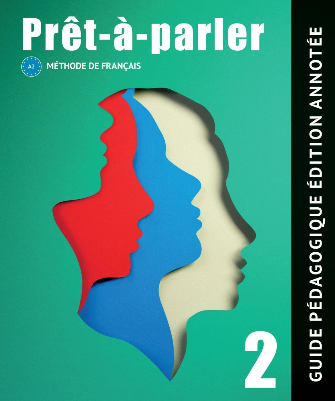 Cover: 9783125301849 | Prêt-à-parler 2 A2. Guide pédagogique | Méthode de français | Buch