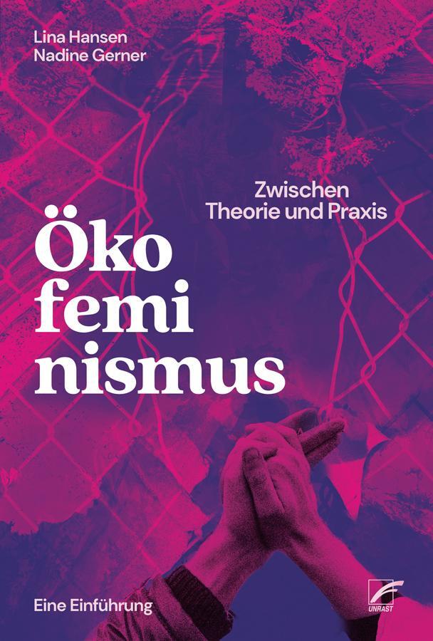 Cover: 9783897713796 | Ökofeminismus: Zwischen Theorie und Praxis | Eine Einführung | Buch