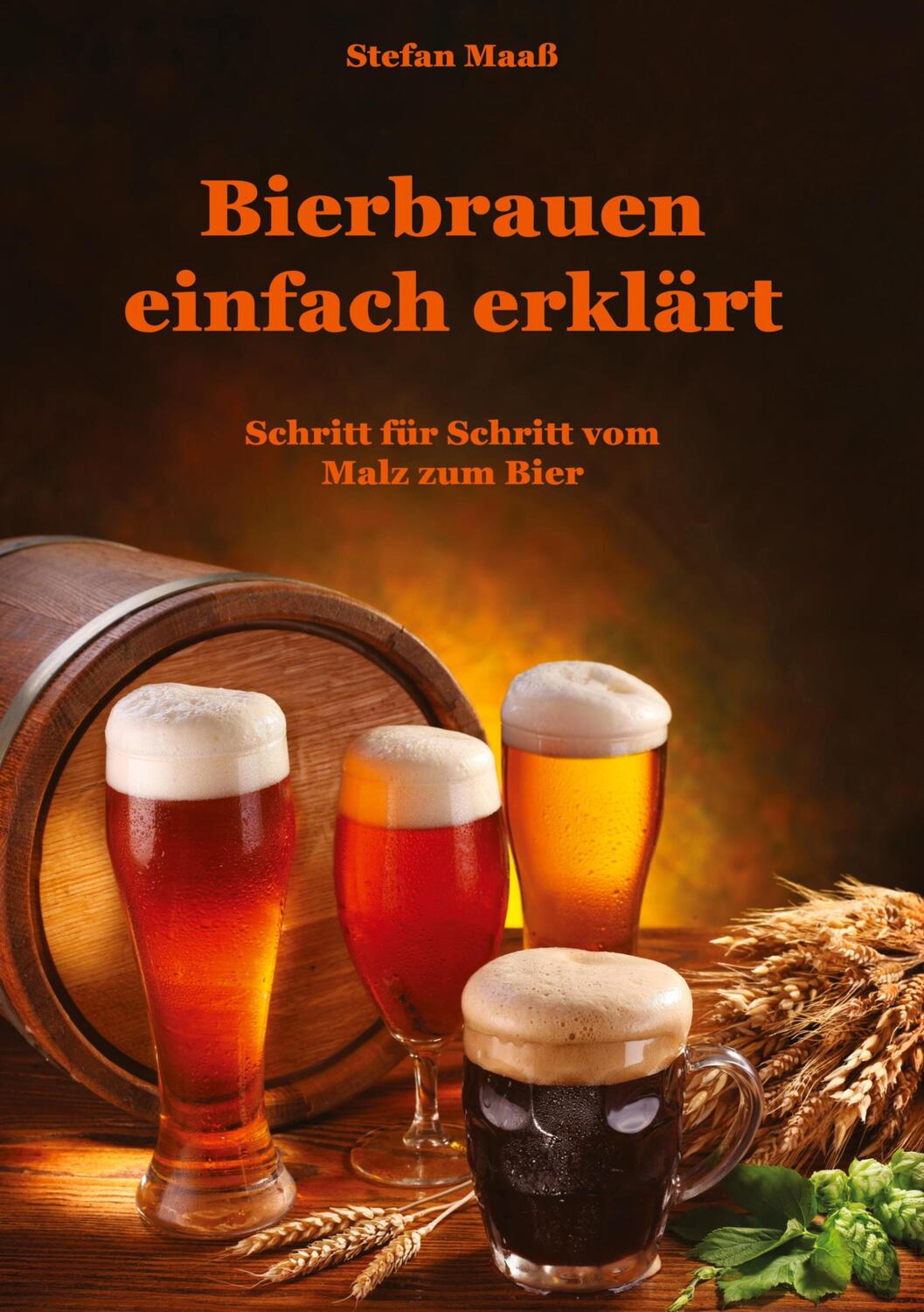 Cover: 9783347552098 | Bierbrauen einfach erklärt | Schritt für Schritt vom Malz zum Bier