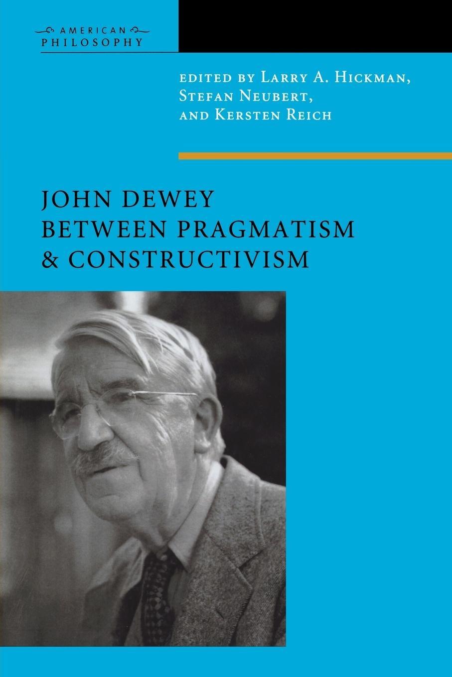 Cover: 9780823251827 | John Dewey Between Pragmatism and Constructivism | American Philosophy
