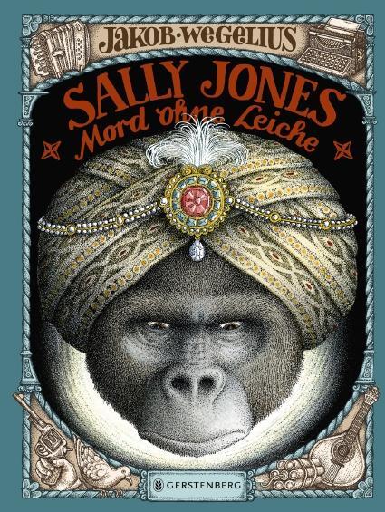 Cover: 9783836958745 | Sally Jones - Mord ohne Leiche | Jakob Wegelius | Buch | 624 S. | 2016