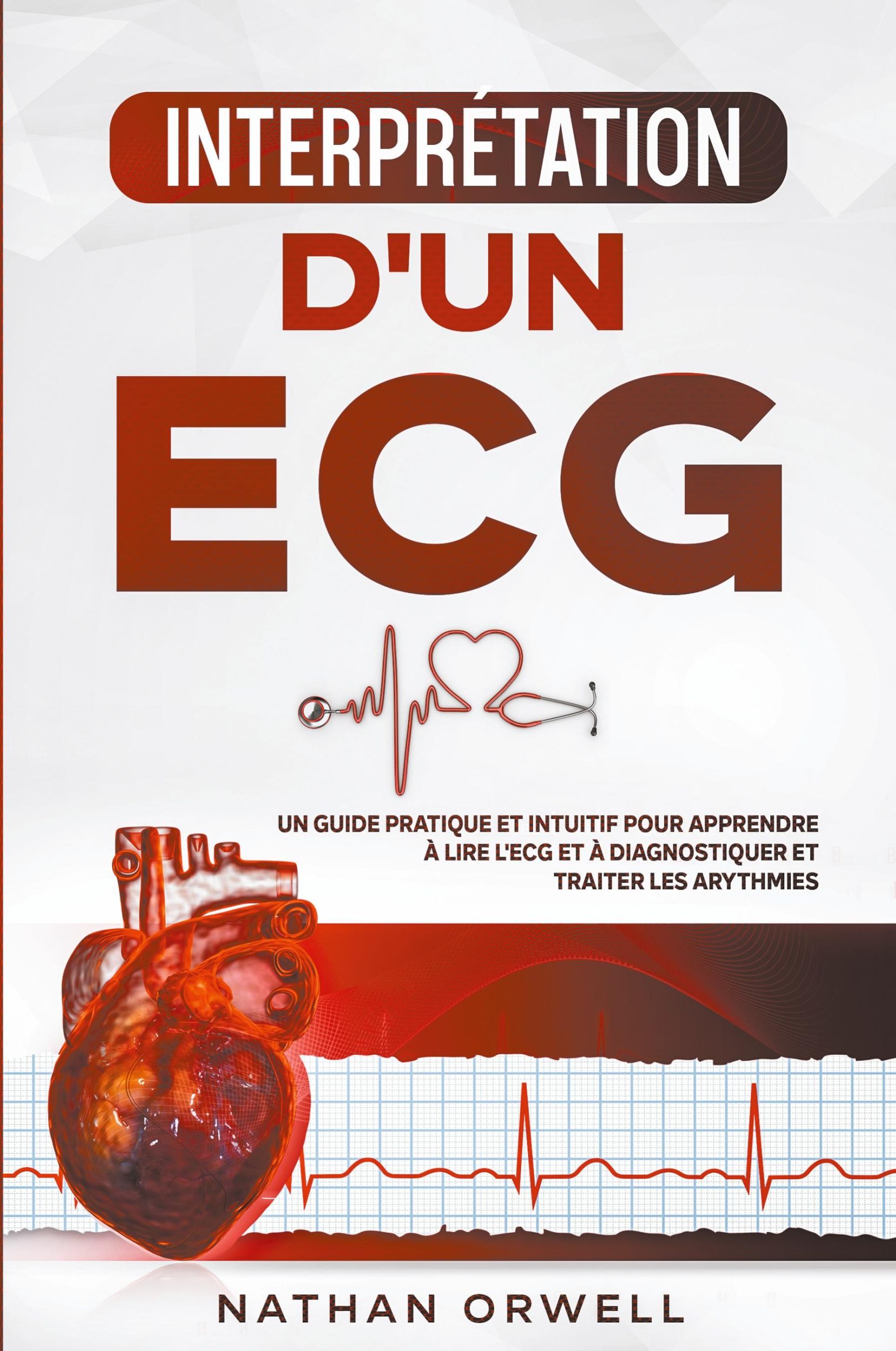 Cover: 9798201793913 | Interprétation d'un ECG | Nathan Orwell | Taschenbuch | Französisch