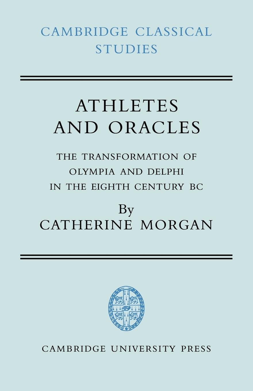 Cover: 9780521035682 | Athletes and Oracles | Catherine Morgan | Taschenbuch | Paperback