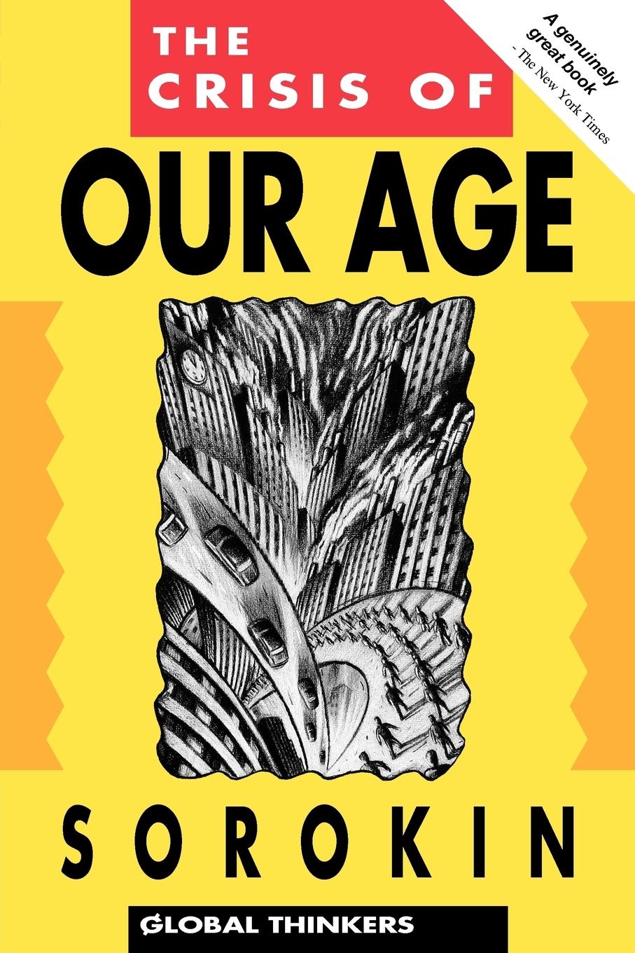 Cover: 9781851680283 | The Crisis of Our Age | Pitirim A. Sorokin (u. a.) | Taschenbuch