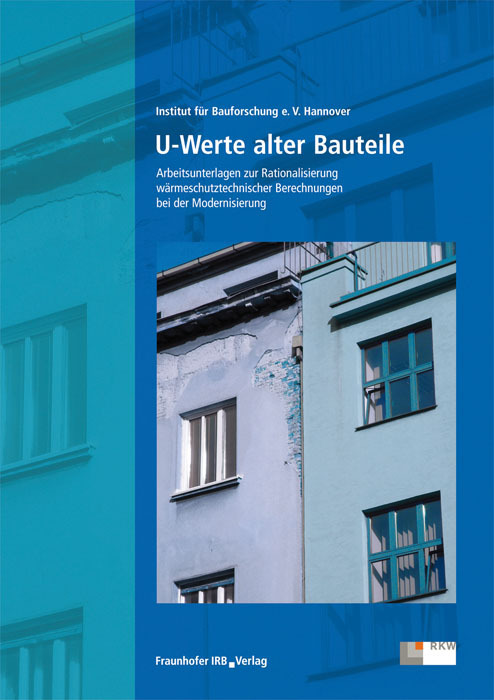 Cover: 9783816780878 | U-Werte alter Bauteile. | -IFB- | Buch | 238 S. | Deutsch | 2005
