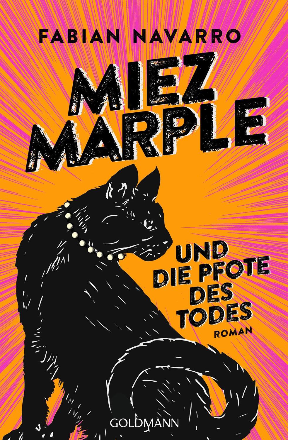 Cover: 9783442206605 | Miez Marple und die Pfote des Todes | Roman | Fabian Navarro | Buch
