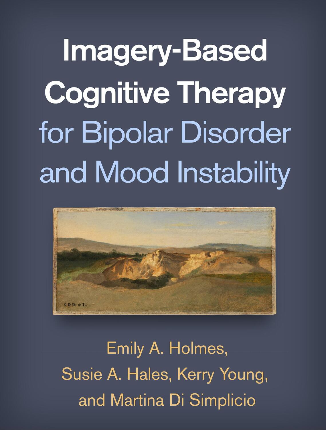 Cover: 9781462539055 | Imagery-Based Cognitive Therapy for Bipolar Disorder and Mood...